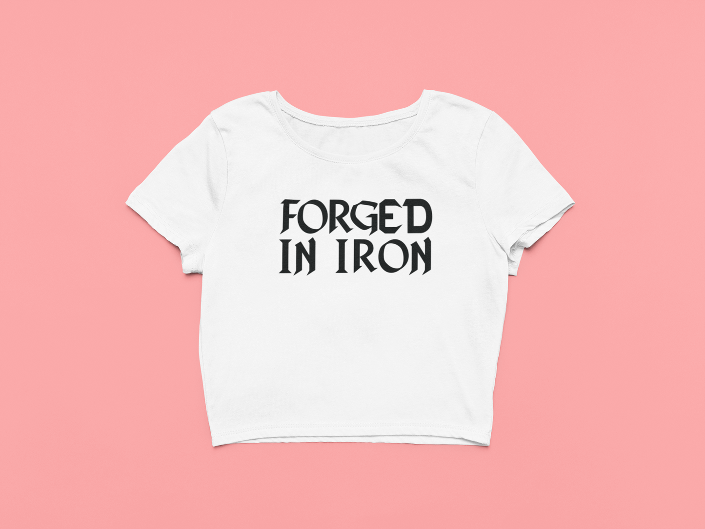 Forged In Iron Crop T-Shirt