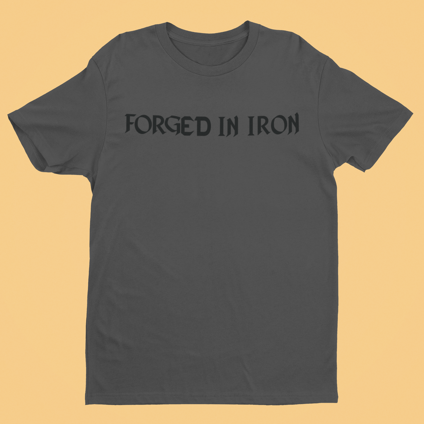 Forged In Iron T-Shirt